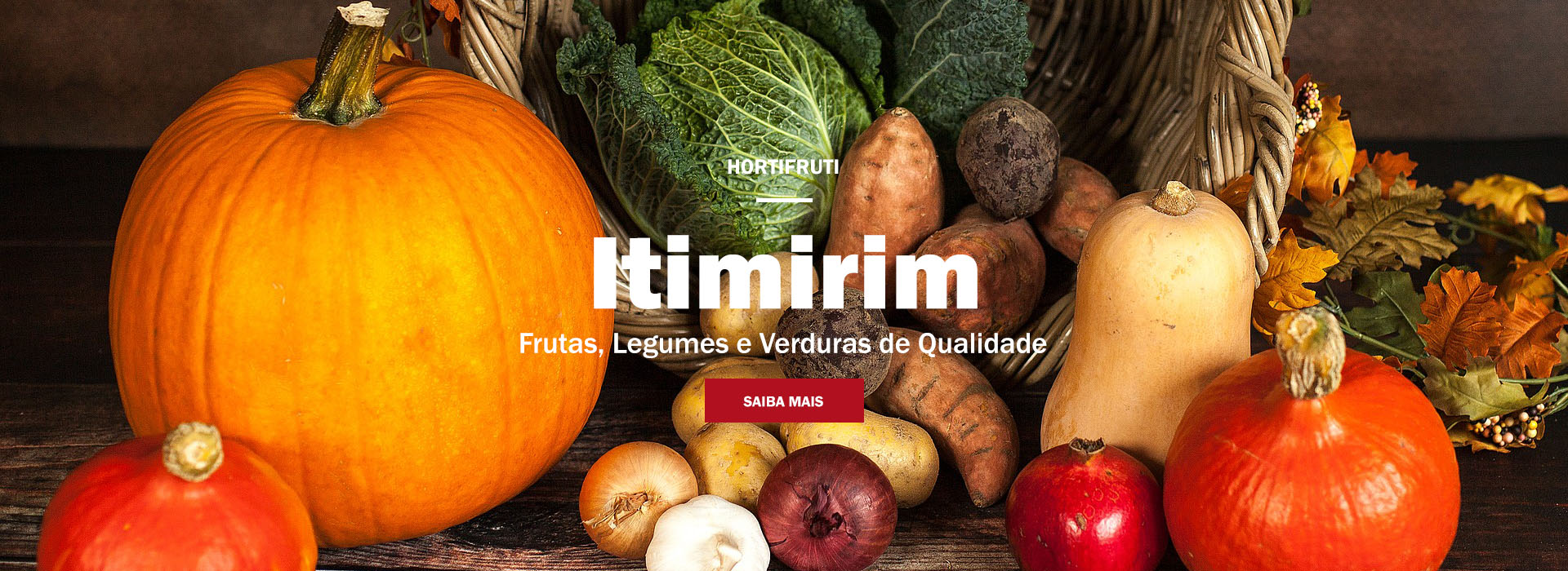 Itimirim Legumes e Frutas de Qualidade
